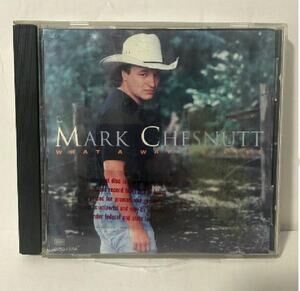 Mark Chesnutt What a Way to Live CD 1994 Decca Country Music Vintage